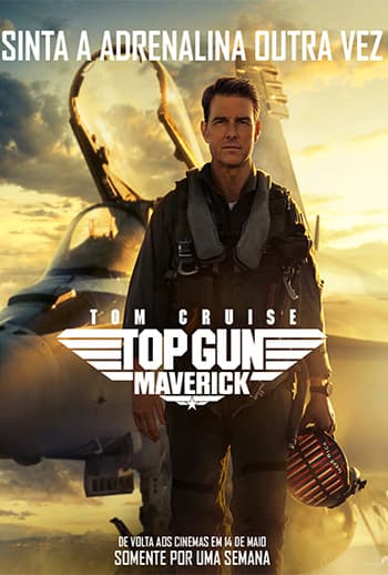 Top Gun: Maverick (Relançamento)